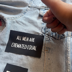 All Men Are Cremated Equal Patch - Equality Feminist Crust Punk Patches ...