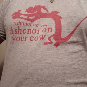 Dishonor on Your Cow Mushu Quote 