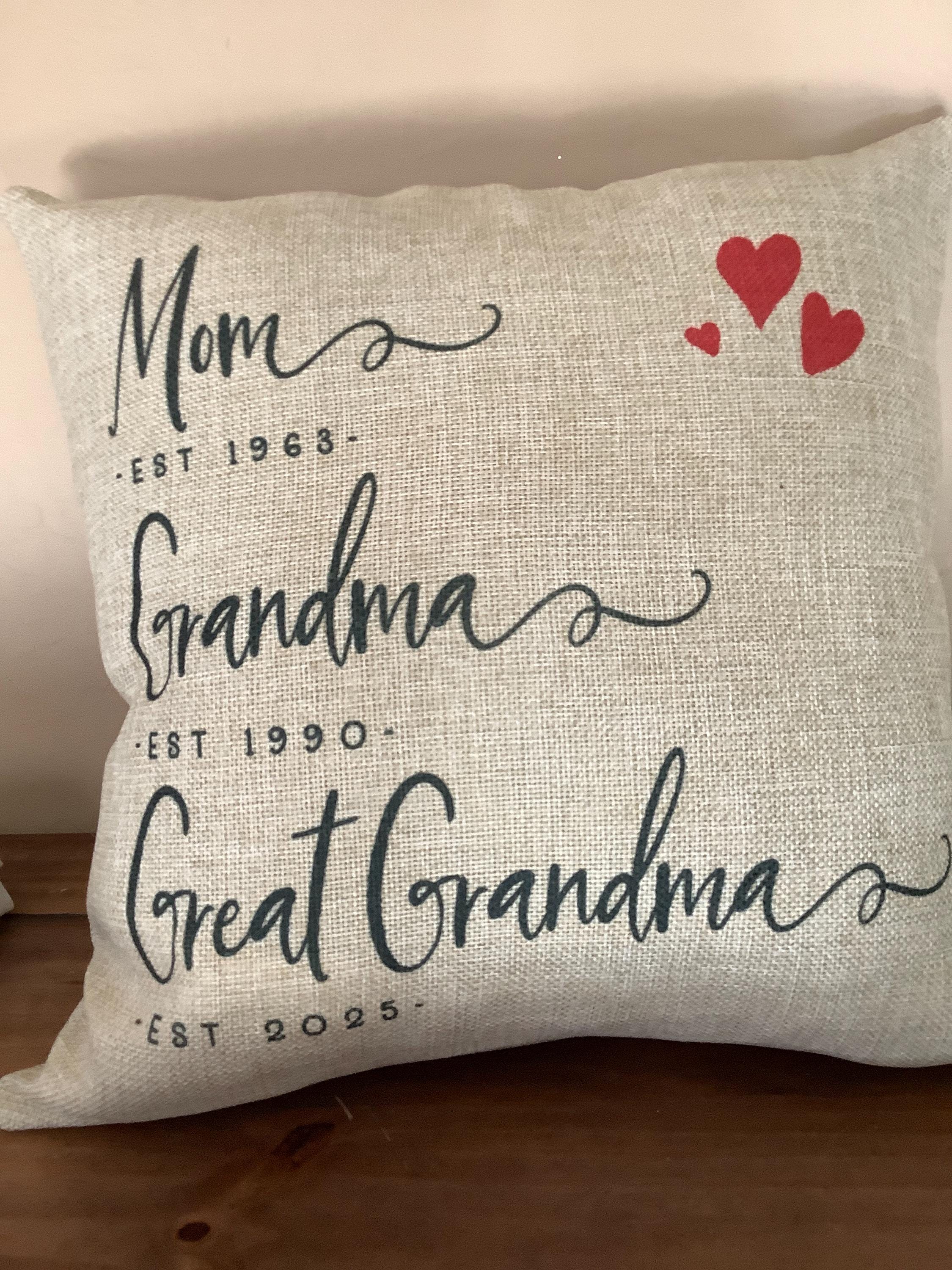 Mom, Grandma, Great Grandma Established pillow | Pregnancy Announcement | Great Grandmother Gift | Pregnancy Reveal | New Grandma Gift *