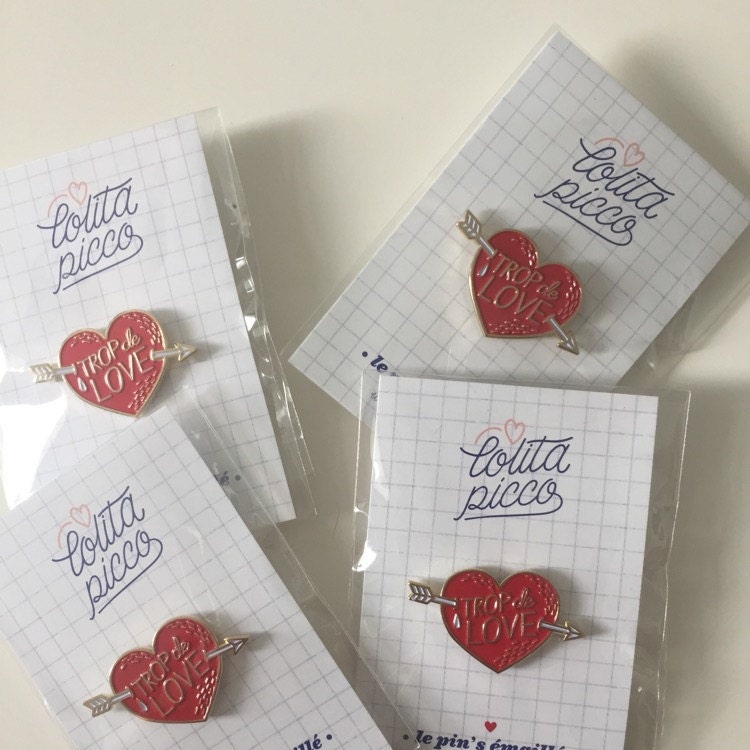 Enamel pin &quot;Trop de Love&quot; valentine gift