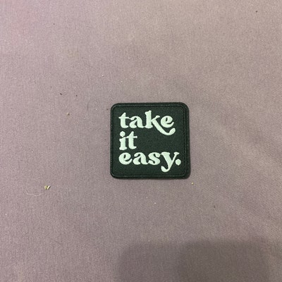 Take It Easy Embroidered Patch, Iron on Patch, Retro Patch, Patches for ...