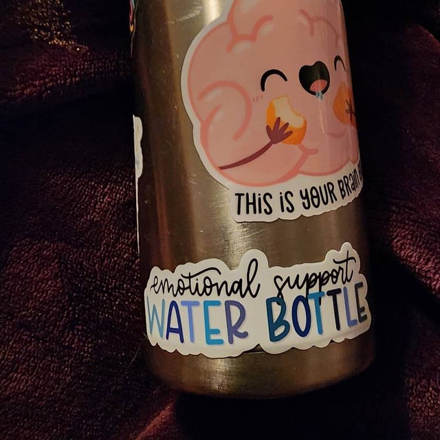 Emotional Support Water Bottle Clear Stickers — Drawn by Nana