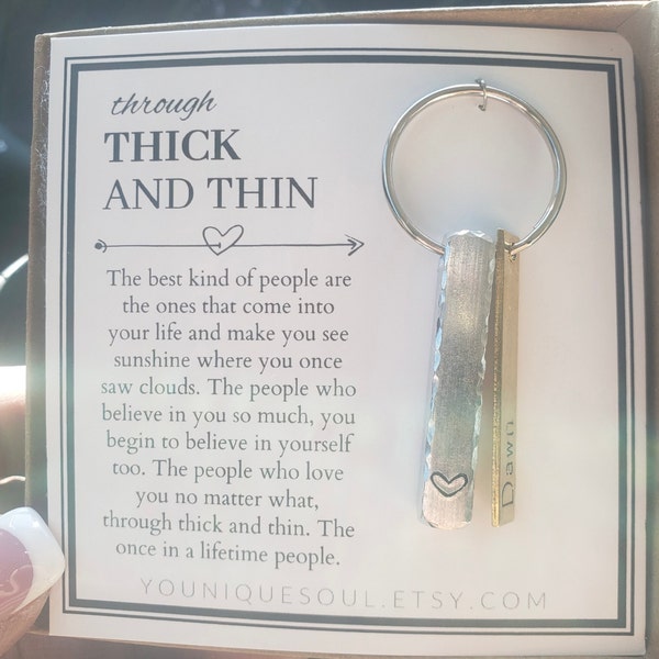 Through Thick And Thin Keychain
