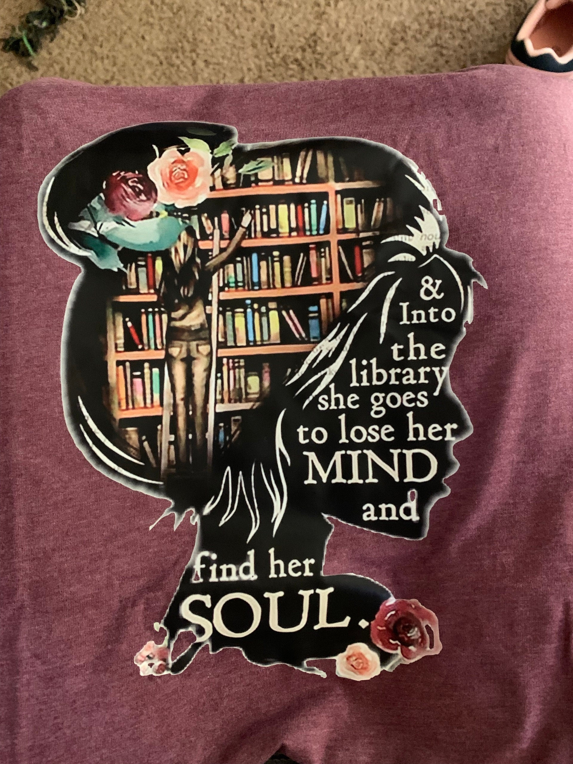 and into the library she goes to lose her mind and find her soul NO Books Shirt, Read Banned Books, Teacher Librarian Gift T-shirt