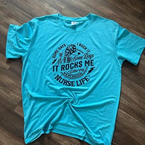 Nurse life, Some days I rock it some days it rocks me svg, Nurse life mode svg, Nurse Svg