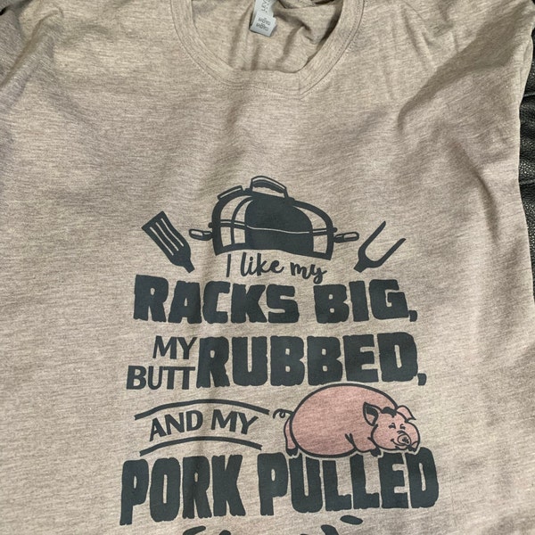 I Like My Racks Big, My Butt Rubbed and My Pork Pulled | SVG Cut Print ...
