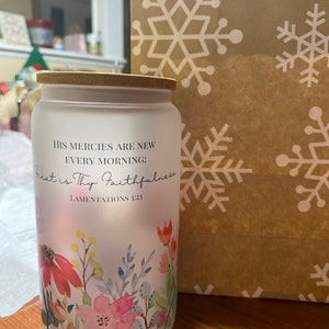 Scripture Verse Glass Tumbler, Flower Tumbler with Bible Verse, Christian Tumbler, Christian Gift, Iced coffee cup, His Mercies Custom Cup