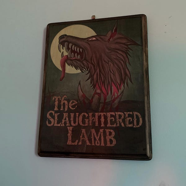 The Slaughtered Lamb Sign Inspired by an American Werewolf in London ...