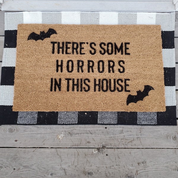 Some Horrors Funny Halloween Coir Mat, There Is Some Horrors Happy