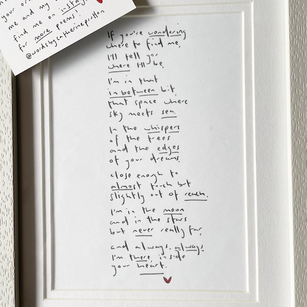 If You #39 re Wondering Where to Find Me Handwritten Sympathy Poem Print