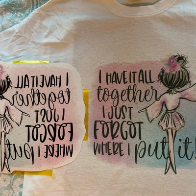 Forgot, SUBLIMATION TRANSFER, Ready to Press Transfer, Funny Transfer ...