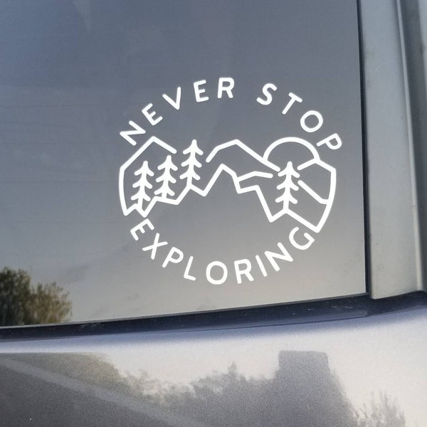 DECAL [never Stop Exploring] Vinyl Decal | Mountain Decal | Explore ...