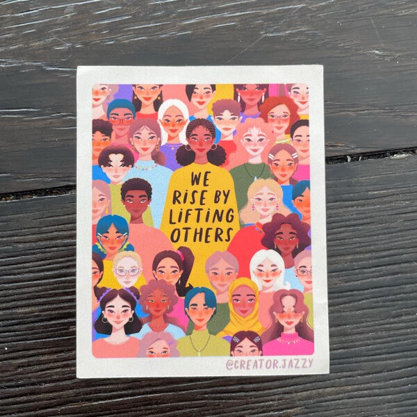 We Rise by Lifting Others PRINT || Teacher Gift, Feminist Art, Women ...