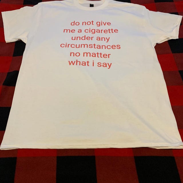 do not give me a cigarette under any circumstances meme - Oddly Specific Meme" Sticker for Sale by SpaceDogLaika Do Not Give Me A