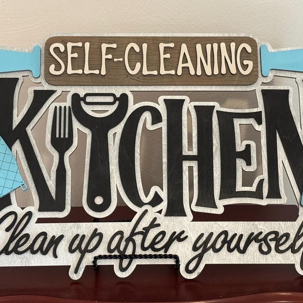 Self Cleaning Kitchen SVG File: Laser Cut Wall Decor Plaque (digital ...