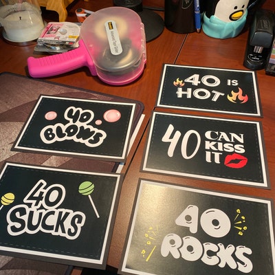 40th Birthday PRINTABLE Decorations 40 Sucks 40 Blows 40 Can Kiss It 40 ...