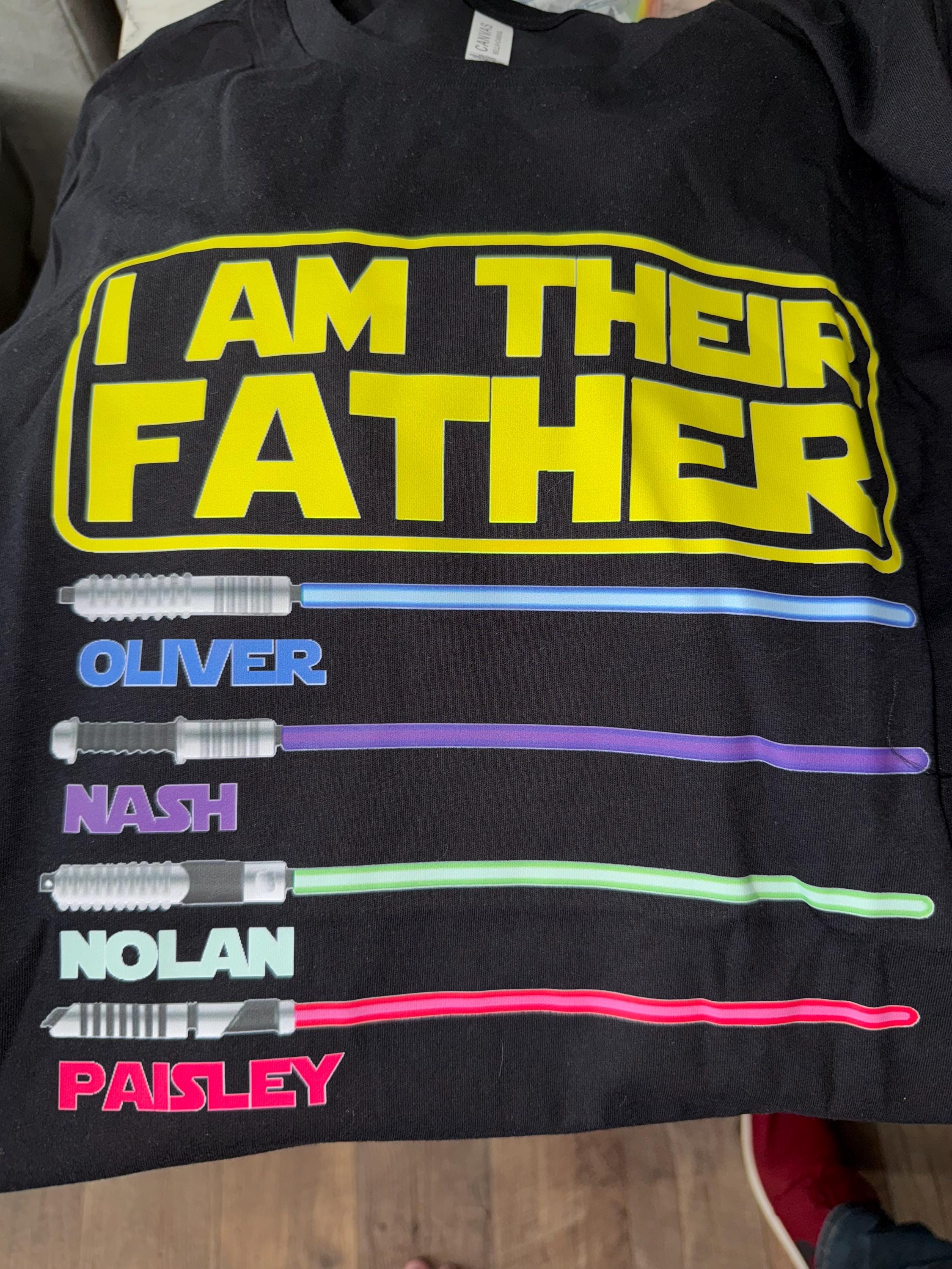 I Am Their Father Personalized Shirt, Dad Shirt, Fathers Day, Star Wars Father Shirt, Custom Shirt With Lightsabers, Daddy Shirt