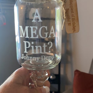 A MEGA Pint Mason Jar Wine Glasses, Redneck Wine Glasses, Johnny