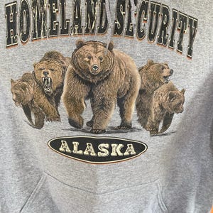 Alaska Homeland Security Grizzly Bear Hoodie, Alaska Hooded Alaska Homeland Security Grizzly Bear Hoodie, Alaska Hooded