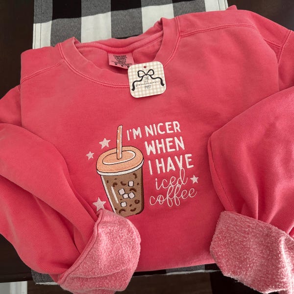 I Need An Iced Coffee Embroidered Crew