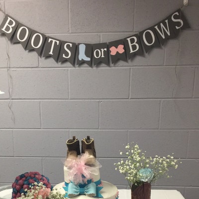 Boots or Bows Banner, Boots or Bows Gender Reveal, Gender Reveal Banner ...