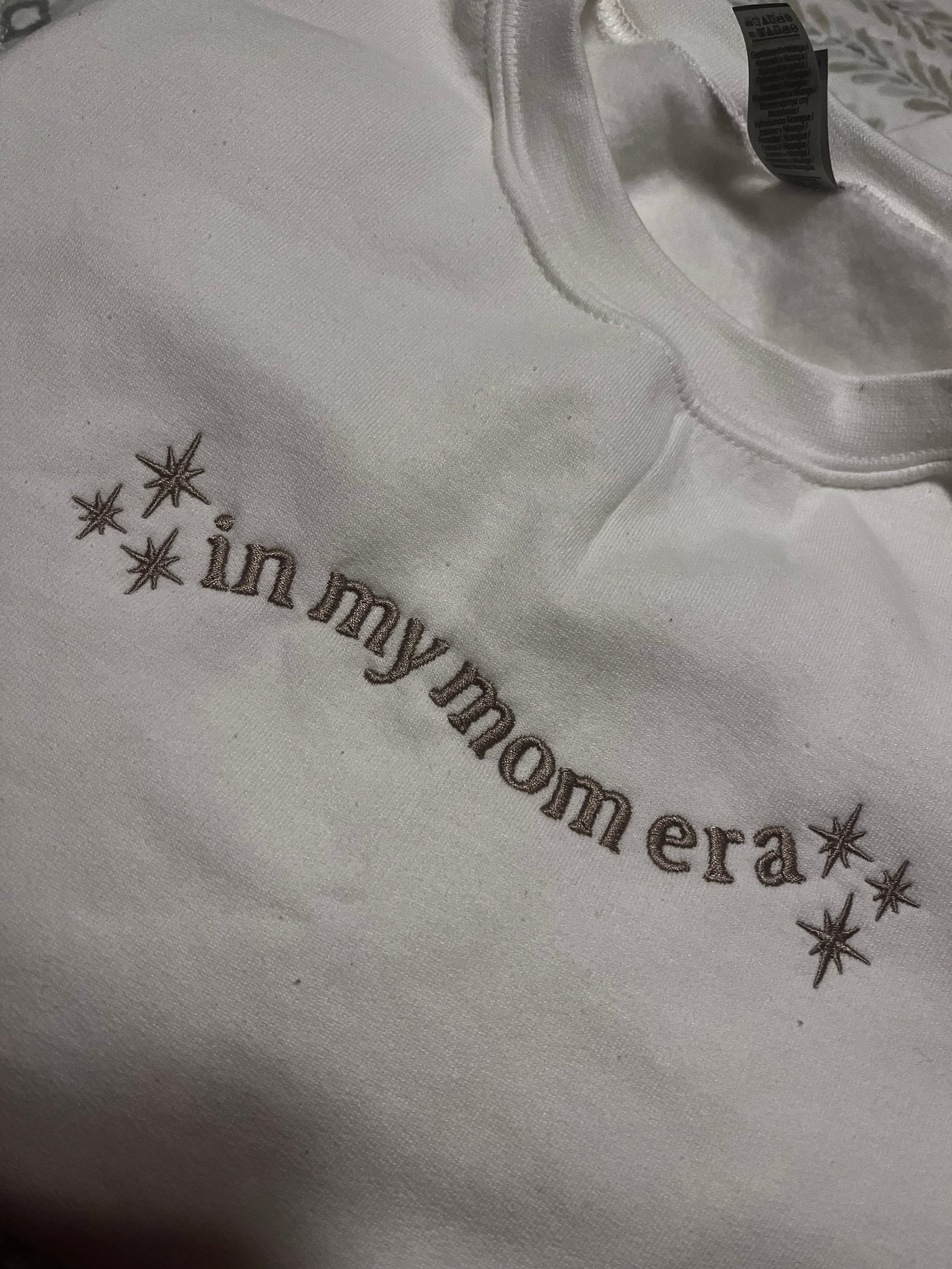 Embroidered In My Mom Era Crewneck || Minimal Crewneck || Mom Sweatshirt || Trendy Mom Apparel || Mother&#39;s Day || Embroidered Pullover