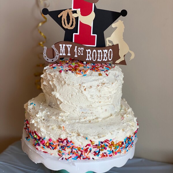 My First Rodeo Birthday. My First Rodeo Cake Topper. Cowboy Cake Topper ...