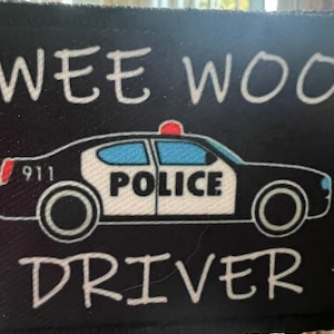 Wee Woo Drivers Polizia Patch Morale Meme 2""x3"" Gancio E - Foto 3
