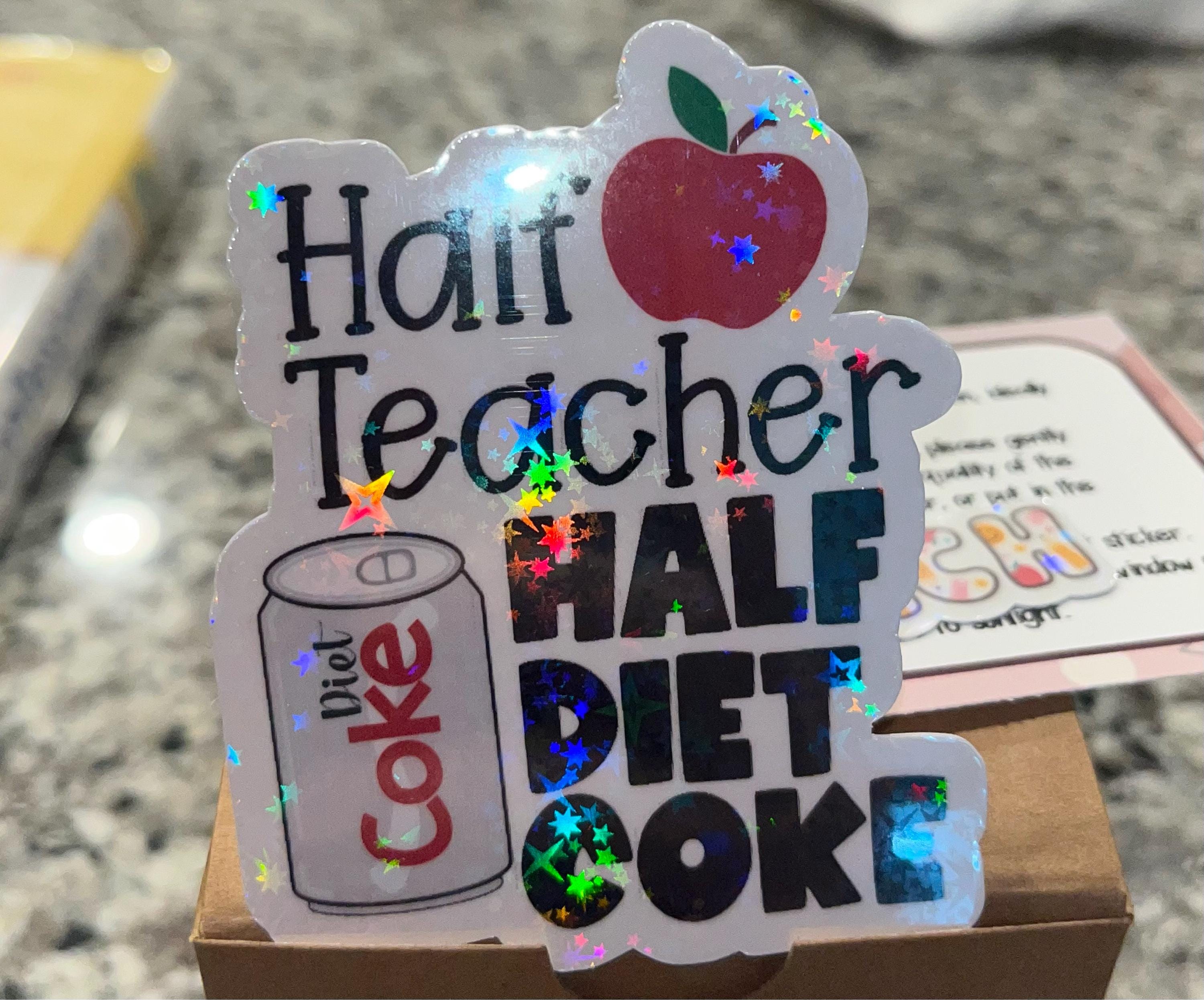 Halb Lehrer, halb Diet Coke Aufkleber | Dr. Pepper | Cherry Coke | wasserfester Lehreraufkleber | Lehreraufkleber | Laptop-Lehreraufkleber