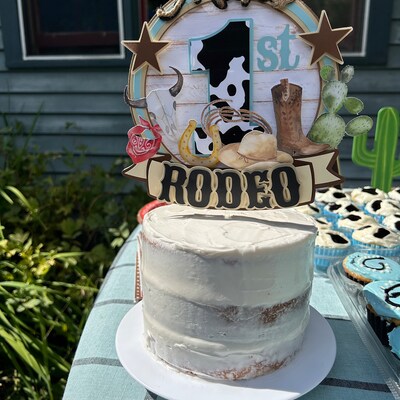 1st Rodeo Cake Topper / Cowboy Theme Cake Topper / 1st Birthday ...