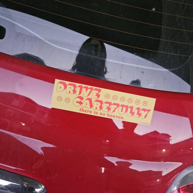 Drive Carefully There is No Heaven BUMPER STICKER - Etsy