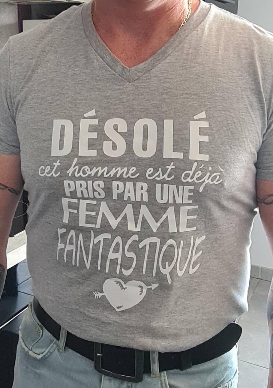 Tee-shirt désolé, Cet Homme Est Déjà Pris Par Une Femme Fantastique. Idée  Cadeau Humour Saint Valentin. Cadeau Homme St Valentin. 