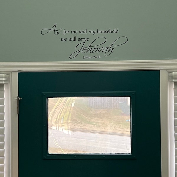 Buy Joshua 24:15 As For Me And My House We Will Serve The Lord, Vinyl Decal, Entry Way, Living Room, Bible Verse, Vinyl Wall Decal JOS24V15-0007 Online In India