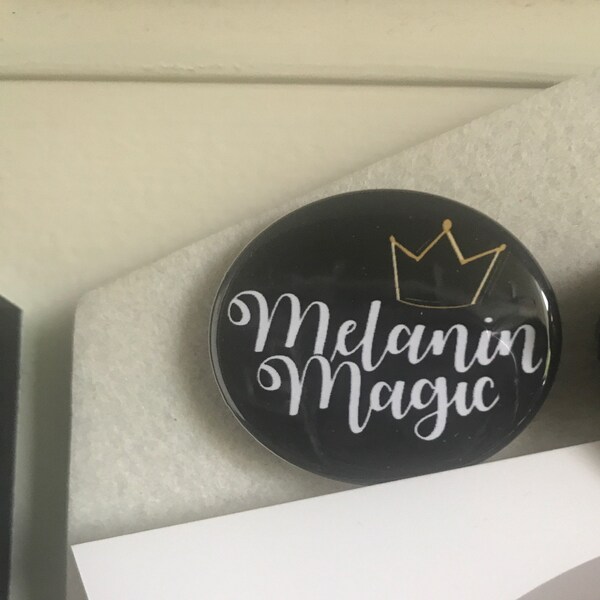 Black Girl Magic Button - Melanin Magic - Etsy