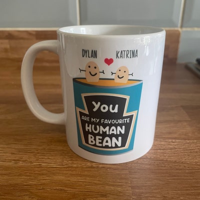 You Are My Favourite Human Bean Mug, Couples Mug, Personalised Mug ...