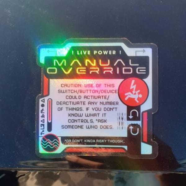 Manual Override! Holographic Vinyl Decal - Device Offline Cyberpunk ...
