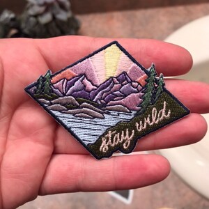 Stay Wild Mountain Patch - Inspirational / Positivity Mountain Quote - Iron On Embroidered Patches - Outdoors Camp Patch - Wildflower + Co. photo
