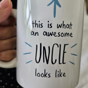 This is What an Awesome Uncle Looks Like Mug / Father's Day Gift