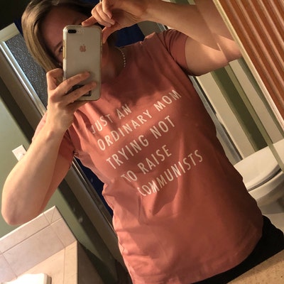 Trying Not to Raise Communists Just an Ordinary Mom Funny - Etsy