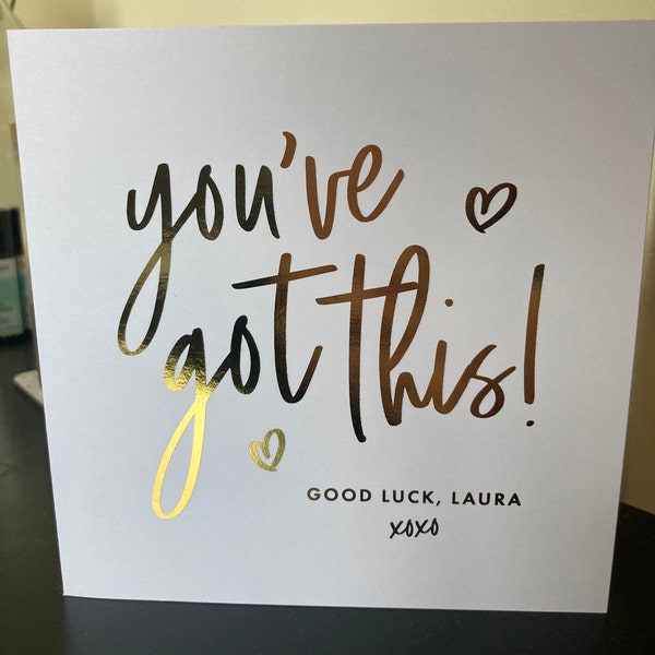 Good Luck Card, Personalised You've Got This Card, Best of Luck Card ...