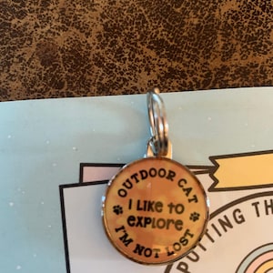 Outdoor Cat Tag – “I Like to Explore, I'm Not Lost” Cat ID Tag