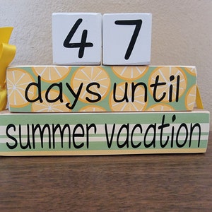 Countdown Blocks, Days weeks Until Summer Vacation, End of School