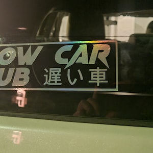 Slowda Honda Sticker - Funny Tuner Decal - Slow Car JDM Stickers