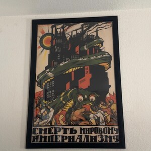 1919年 世界帝国主義の終焉を訴えるポスタープリント、プロパガンダ