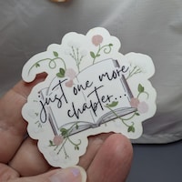 Just One More Chapter Clear Book Sticker | Bookish Sticker | Reader ...