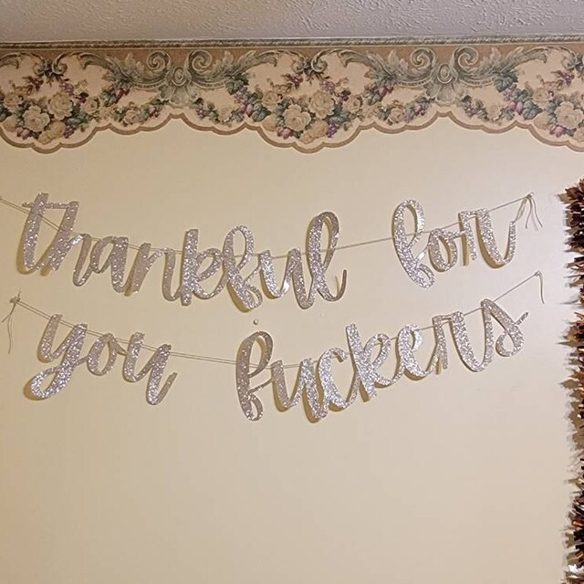 “Thankful For You” Funny Thanksgiving Banner – Glitter Cardboard Party Decoration | Friendsgiving Photo Background