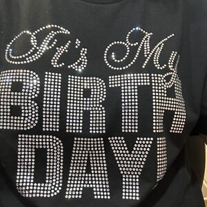 It's My Birthday Rhinestone Bling Shirt 2 - Steppin'Out Boutique