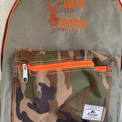 Pack My Diapers I'm Going Hunting With Daddy Saying - Etsy