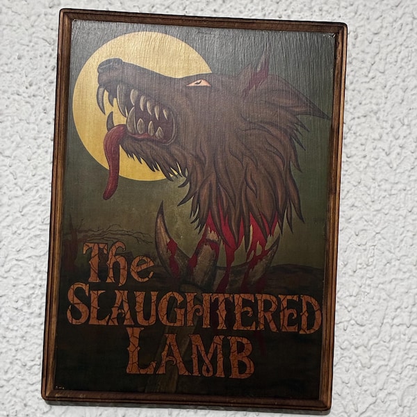 The Slaughtered Lamb Sign Inspired by an American Werewolf in London ...