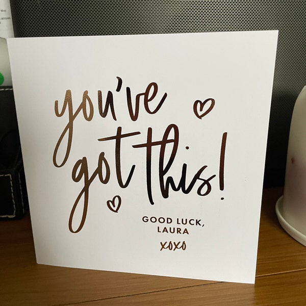 Good Luck Card, Personalised You've Got This Card, Best of Luck Card ...